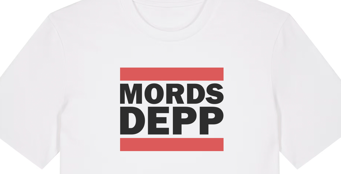  Mordsdepp, T-Shirt 